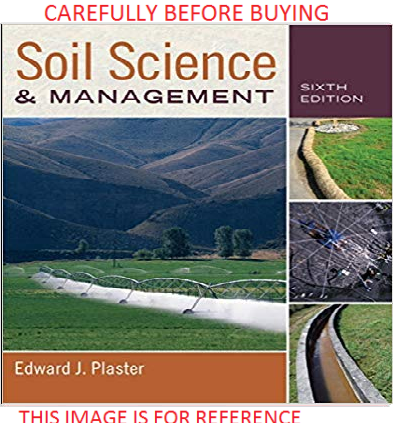 Soil Science and Management by Plaster 6th Global Softcover Ed Same Book
