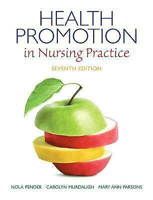 Health Promotion in Nursing Follow seventh ed ( DigitalDown  P’D’F model )
