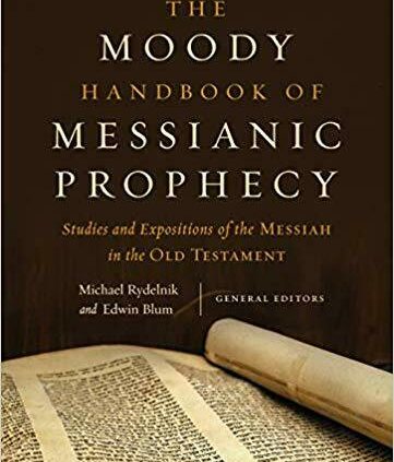 The Short-tempered Instruction handbook of Messianic Prophecy (Digital 2019)