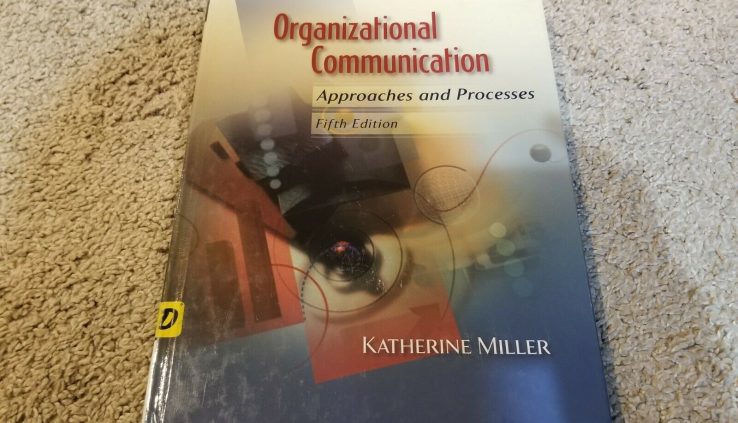 Organizational Conversation Approaches and Processes fifth Edition by Katherine