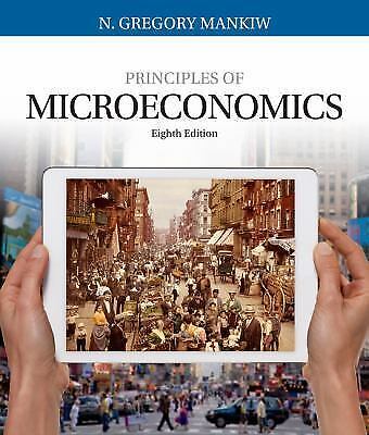 Mankiw’s Suggestions of Economics: Suggestions of Microeconomics by N. Gregory…
