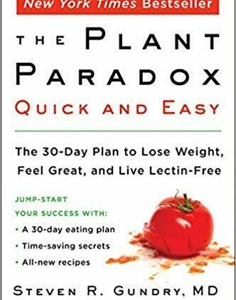 The Plant Paradox Immediate and Straightforward by Dr. Steven R Gundry MD (2019, Digital)