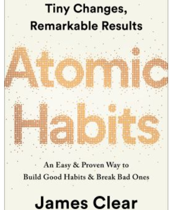 Atomic Habits: An Simple & Proven System to Sort Appropriate Habits & Ruin Rotten Ones