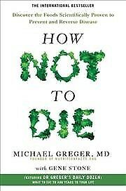 How To no longer Die : See the Foods Scientifically Confirmed to Discontinue and Reve…