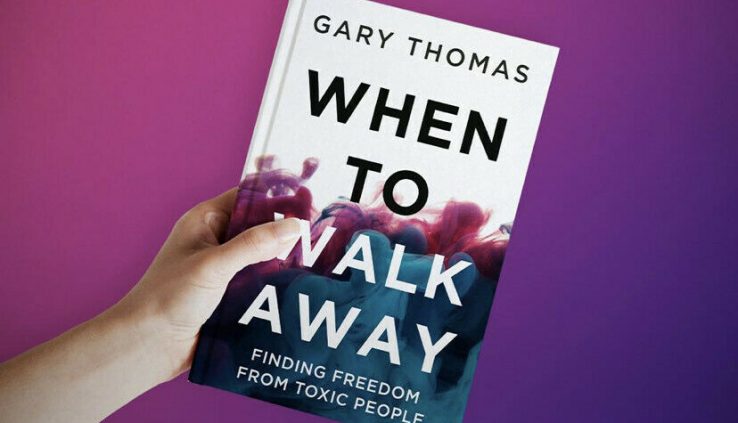 When to Chase Away : Finding Freedom from Toxic Folks ! Gary Thomas (Author)