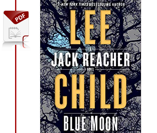 [P.D.F] Blue Moon: A Jack Reacher Unusual By Lee Tiny one Snappy Supply⚡