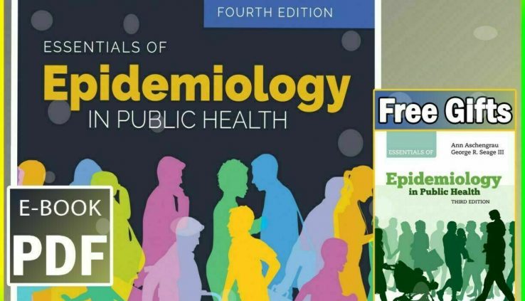 Essentials of Epidemiology in Public Health 4th Edition By Ann Ascheng [P_D_F]