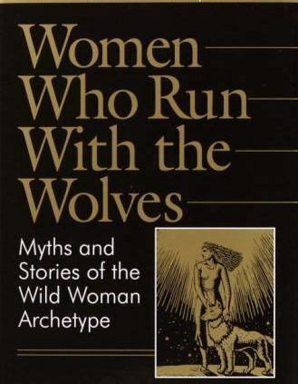 Females Who Streak with the Wolves Hardcover e book by Clarissa Pinkola Estés Estes