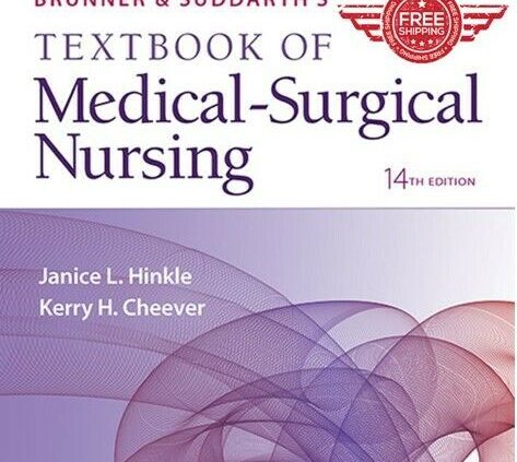 Brunner and Suddarth’s Medical Surgical Nursing 14th Edition TEXTBOOK