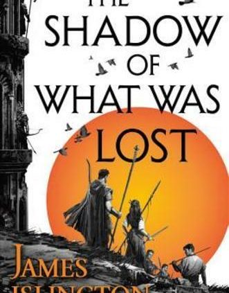 The Shadow of What Was as soon as Lost by James Islington: Inclined