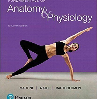 Fundamentals of Anatomy and Physiology by Judi L. Nath, Frederic H. Martini and