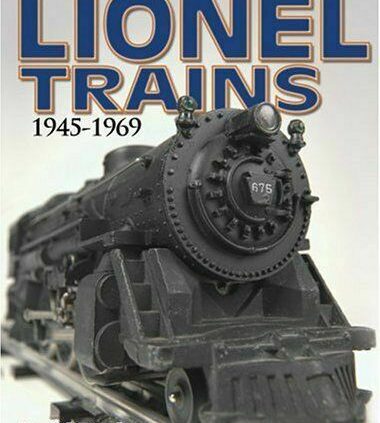 Frequent Catalog of Lionel Trains, 1946-1969 by David Doyle
