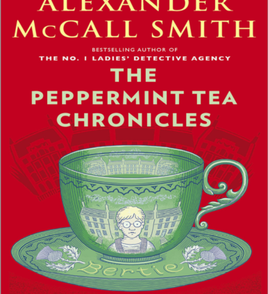 The Peppermint Tea Chronicles by Alexander McCall Smith {P.D.F}