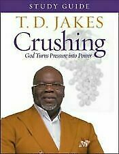 Crushing – God Turns Tension into Energy by T. D. Jakes [P.D.F]