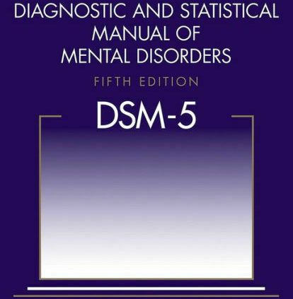 Diagnostic and Statistical Manual of Psychological Disorders (DSM-5®) / Model 5…