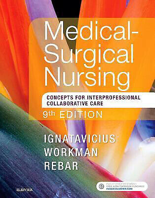 Medical Surgical Nursing Ignatavicius Ninth Model