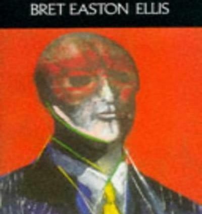 American Psycho By Bret Easton Ellis. 9780330319928