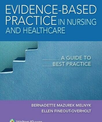 Evidence-Basically basically based Note in Nursing & Healthcare: A Manual to Most tremendous Note 4th Ed