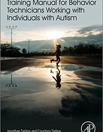 Coaching Handbook for Behavior Technicians Working with Other folks with Autism 1s