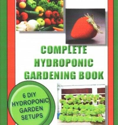 Entire Hydroponic Gardening Guide : 6 DIY backyard living americafor rising vegetab…