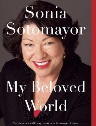 My Beloved World by Sonia Sotomayor (2014, Paperback)