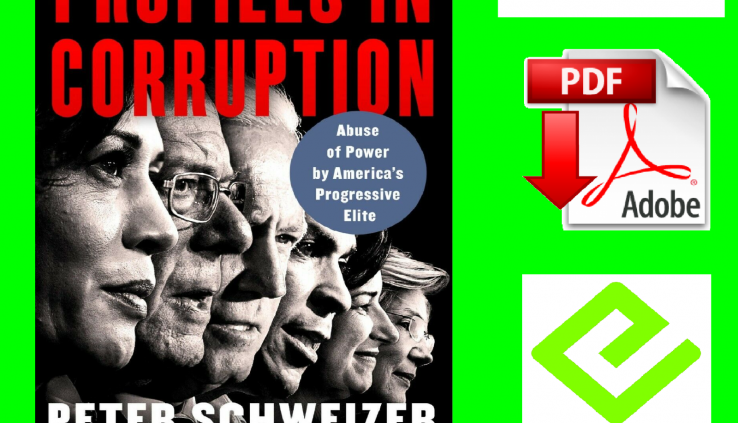 Profiles in Corruption: Abuse of Vitality By Peter Schweizer ✅ {P.’D’.F} 🔥