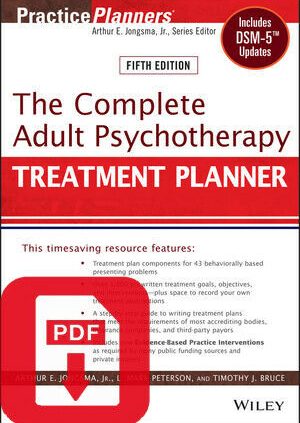 The Total Grownup Psychotherapy Therapy Planner: Involves DSM-5 Updates P.D.F