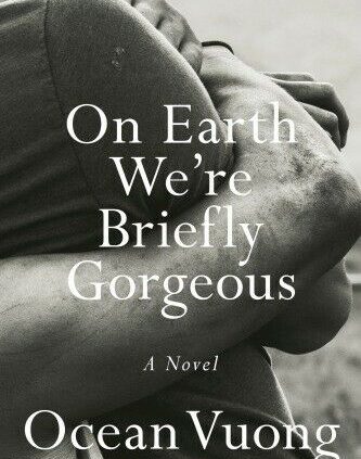 On Earth We’re Immediate Aesthetic: A Contemporary By Ocean Vuong (eBooks, 2019)