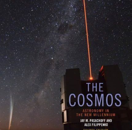 The Cosmos: Astronomy within the New Millennium by Jay M. Pasachoff, Alex Filippenk
