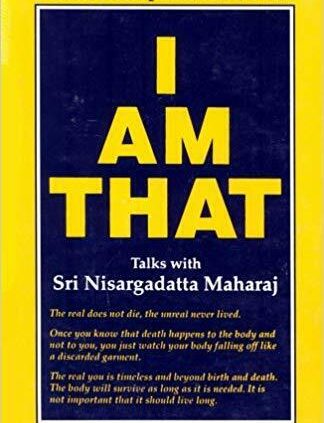 I Am That: Talks with Sri Nisargadatta Maharaj (Paperback)