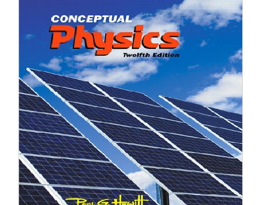 Conceptual Physics by Hewitt 12th World Softcover Edition Identical Book