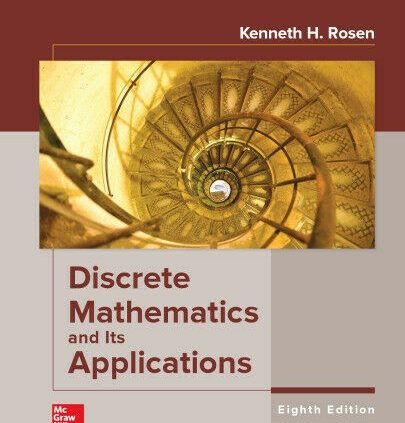 Discrete Mathematics and Its Functions, eighth Model By Kenneth Rosen [P-D-F]