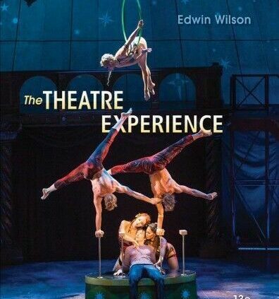 NEW The Theatre Expertise thirteenth by Edwin Wilson ✅{**Version_ P.D.F E-Bo0K**}✅