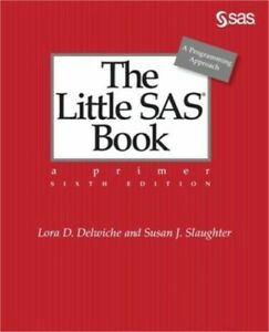 [P.D.F] The Diminutive SAS Book: A Primer, sixth Model