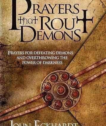 Prayers That Rout Demons, Paperback by Eckhardt, John, Price Original, Free shippi…