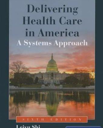 TEST BANK Turning in Health Care in The US: A Programs Way 6 or 7 Edition