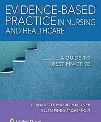 Proof-based totally mostly educate in nursing & healthcare:4th edition (P.D.F)