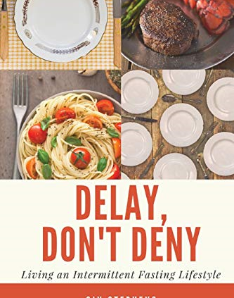 Extend Dont Remark Residing An Intermittent Fasting Life-style Paperback 161 Pages Fresh