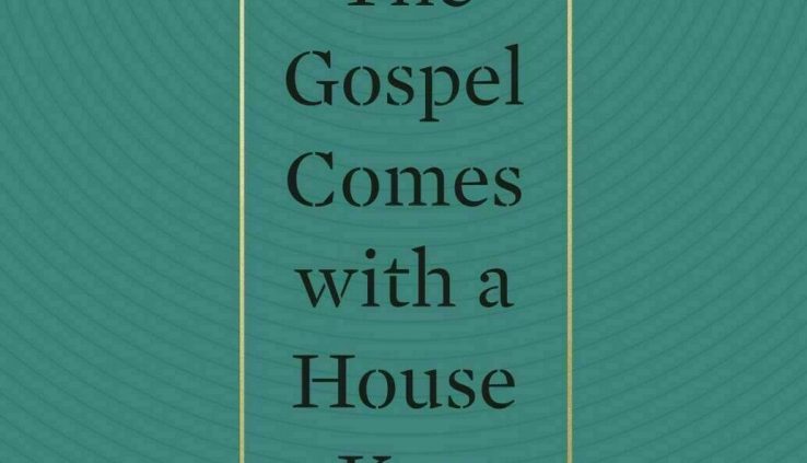 The Gospel Comes with a House Key by Rosaria Butterfield (Digital 2018)