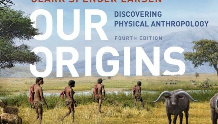 Our Origins Discovering Bodily Anthropology (p.d.f)