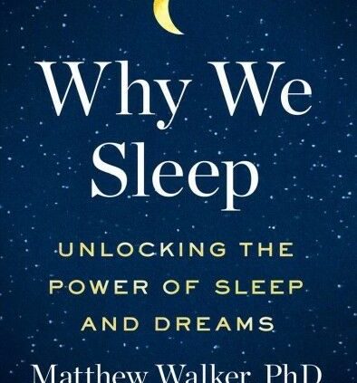 Why We Sleep : Unlocking the Energy of Sleep and Targets, Paperback by Walker, …