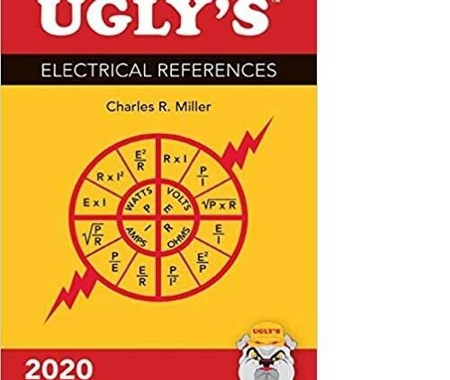 Gruesome’s Electrical References, 2020 Edition sixth Edition by Charles R. Miller