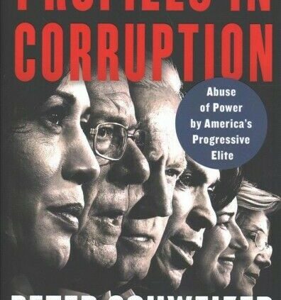 Profiles in Corruption : Abuse of Energy by The united states’s Progressive Elite, Hardc…