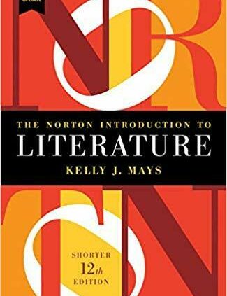 The Norton Introduction to Literature 12th Version by Kelly J. Mays P-D-F🔥✅