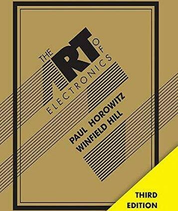 The Artwork of Electronics third Edition by Paul Horowitz & Winfield Hill