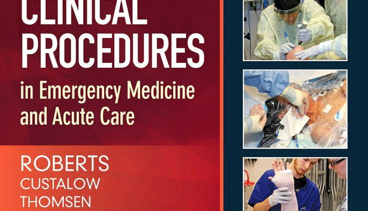 Roberts and Hedges Scientific Procedures in Emergency Medication …  📥 [P.D.F]