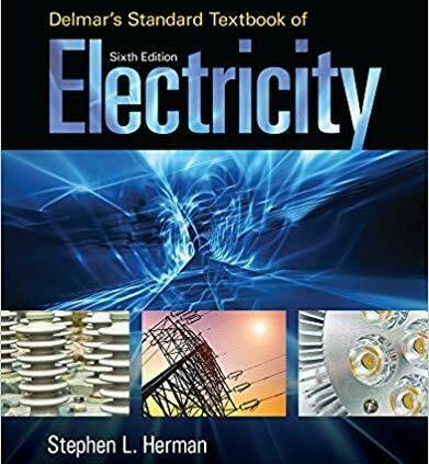 Delmar’s Identical old Textbook of Electrical energy by Stephen L. Herman sixth Model P-D-F