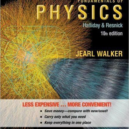 Fundamentals of physics prolonged tenth edition by D.Halliday P-D-F