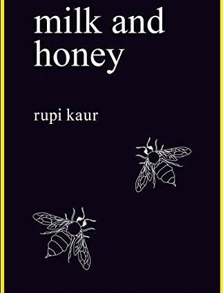 Milk and Honey by Rupi Kaur  E. B .0..0 ok Quick birth 💥