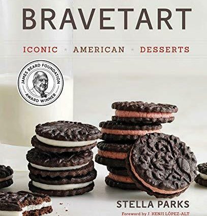 BraveTart: Iconic American Cakes by Parks, Stella